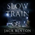 Slow train cover image