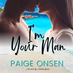 I'm your man cover image