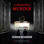 A Principal Murder cover image