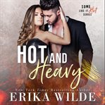 Hot and Heavy cover image