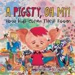 A Pigsty, Oh My! cover image
