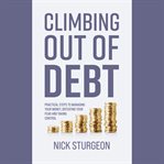 Climbing out of Debt cover image