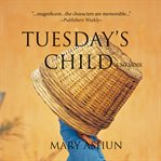 Tuesday's child : a memoir cover image