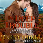 In Deep Trouble cover image