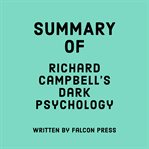 Summary of Richard Campbell's Dark Psychology cover image