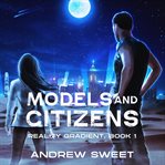 Models and Citizens cover image