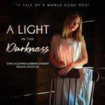 A light in the darkness cover image