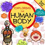 Exploring the Human Body With Smartie Bee cover image