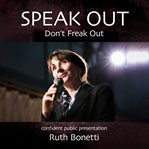 Speak Out - Don't Freak Out : Don't Freak Out cover image