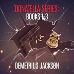 Donatella Series (Buckley Trilogy) cover image