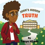 John's Hidden Truth cover image