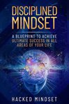 Disciplined Mindset cover image