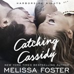 Catching Cassidy cover image