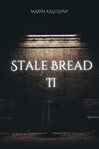 Stale Bread II cover image