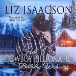 Her cowboy billionaire birthday wish cover image