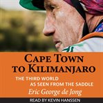 Cape Town to Kilimanjaro cover image