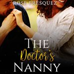 The doctor's nanny cover image