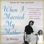 When I Married My Mother cover image