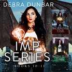 Imp Series : Books #10-11 cover image