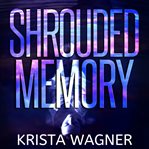Shrouded Memory cover image