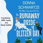 The Runaway Bride of Blitzen Bay cover image