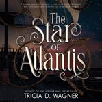 The Star of Atlantis cover image