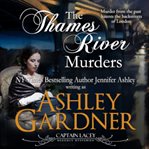 The Thames river murders cover image