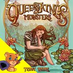Queens, Kings, and Monsters cover image