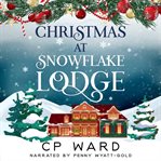 Christmas at Snowflake Lodge cover image