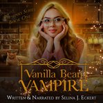 Vanilla Bean Vampire cover image