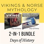 Vikings & Norse Mythology 2-in1 Bundle : in1 Bundle cover image