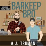 The Barkeep and the Bro cover image