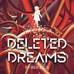 Deleted Dreams cover image