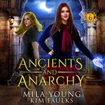 Ancients and Anarchy cover image
