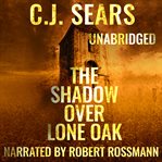 The Shadow over Lone Oak cover image
