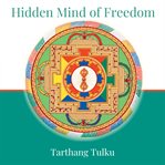 Hidden Mind of Freedom cover image