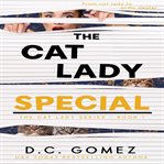 The Cat Lady Special cover image