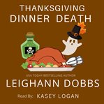 Thanksgiving Dinner Death cover image