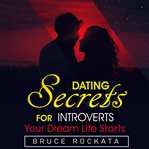 Dating Secrets for Introverts cover image