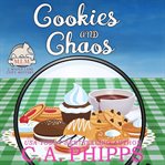 Cookies and chaos cover image