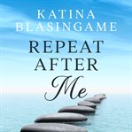 Repeat after me cover image