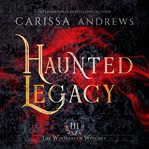 Haunted legacy cover image