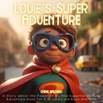 Louiés Super Adventure cover image