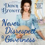 Never Disrespect a Governess cover image