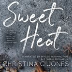 The Sweet Heat Collection cover image