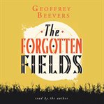 The Forgotten Fields cover image