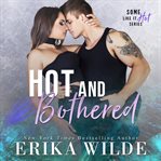 Hot and Bothered : Some Like it Hot, #3 cover image