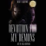 Devotion for My Demons cover image