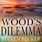 Wood's dilemma cover image