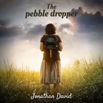 The pebble dropper cover image